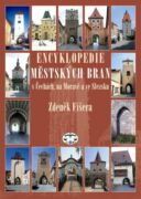 Encyklopedie městských bran v Čechách, na Moravě a ve Slezsku (e-kniha)