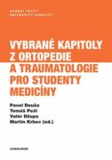 Vybrané kapitoly z ortopedie a traumatologie pro studenty medicíny (e-kniha)