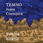 Temno - Stručná historie (CD)