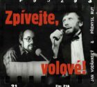 Zpívejte, volové! - CD