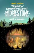 Tajemství kamenného království Middlestone: Klíč k minulosti (e-kniha)