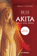 Akita: Krv a slzy Matky (e-kniha)