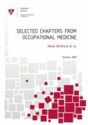 Selected chapters from occupational medicine (e-kniha)