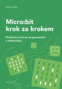 Micro:bit krok za krokem (e-kniha)
