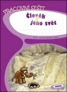 Člověk a jeho svět pro 4. ročník základní školy