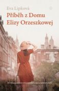 Příběh z Domu Elizy Orzeszkowej (e-kniha)