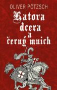 Katova dcera a černý mnich (e-kniha)