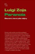 Paranoia - Dějiny nepíšou vítězové, ale paranoia