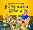 Dědečku, vyprávěj – Příběhy starého Orientu - audioknihovna