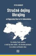 Stručné dejiny Ukrajiny od Kyjevskej Rusi až k Zelenskému (e-kniha)