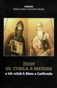 Život Sv. Cyrila a Metoda (e-kniha)