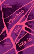 Všechno/Nic/Někdo (e-kniha)