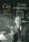 Úvahy emigranta - Francouzské články a rukopisy z let 1948-1960
