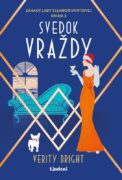 Svedok vraždy - Záhady Lady Eleanor Swiftovej Kniha 3