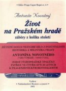 Život na Pražském hradě - záběry z kolika století