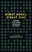 Míňať menej, získať viac (e-kniha)