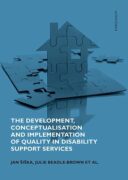 The Development, Conceptualisation and Implementation of Quality in Disability Support Services (e-k