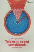 Tajemství sedmi samohlásek - v teorii a praxi