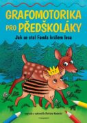 Grafomotorika pro předškoláky - Jak se stal Fanda králem lesa