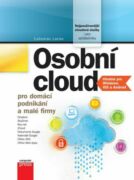 Osobní cloud pro domácí podnikání a malé (e-kniha)