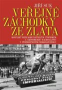 Veřejné záchodky ze zlata - Konflikt mezi komunistickým utopismem a ekonomickou racionalitou v předs