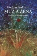 Muž a žena - Integrativní biografická práce