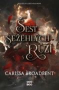 Šest sežehlých růží (e-kniha)
