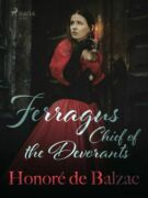 Ferragus, Chief of the Devorants (e-kniha)