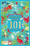 Favourite Poems: 101 Classics