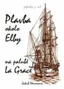 Plavba okolo Elby na palubě La Grace (e-kniha)