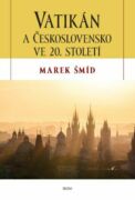 Vatikán a Československo ve 20. století (e-kniha)