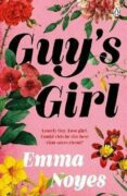Guy´s Girl: An unforgettable new love story