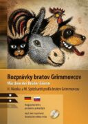 Rozprávky bratov Grimmovcov B1/B2 (NJ-SJ) - nemčina / slovenčina