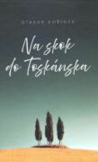 Na skok do Toskánska (e-kniha)