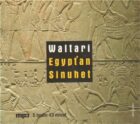 Egypťan Sinuhet (CD)