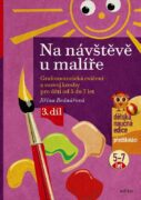 Na návštěvě u malíře - Grafomotorická cvičení a rozvoj kresby pro děti od 5 do 7 let, 3. díl