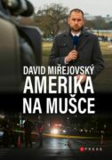 David Miřejovský: Amerika na mušce (e-kniha)