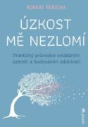 Úzkost mě nezlomí