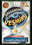 Gregorove tajné výpravy do vesmíru (e-kniha)
