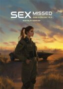 Sexmissed - aneb mužem bez těla