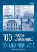 100 tradičních stavebních detailů - ochrana proti vodě (e-kniha)