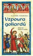 Vzpoura goliardů - Hříšní lidé Království českého (22.díl)