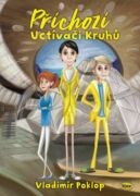 Příchozí - Kniha druhá - Uctívači Kruhů (e-kniha)