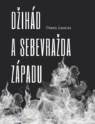 Džihád a sebevražda západu (e-kniha)