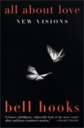 All About Love : New Visions