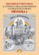 Metodický průvodce Prvouka 1 k učebnici s pracovním sešitem a k pracovní učebnici, Čtení s porozuměn