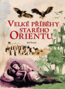 Velké příběhy starého Orientu (e-kniha)