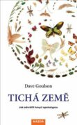 Tichá země - Jak odvrátit hmyzí apokalypsu