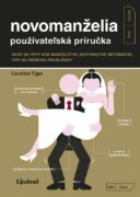 Novomanželia - používateľská príručka - Rady na prvý rok manželstva, nevyhnutné informácie, tipy na