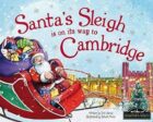 Santa´s Sleigh Is On Its Way To Cambridge